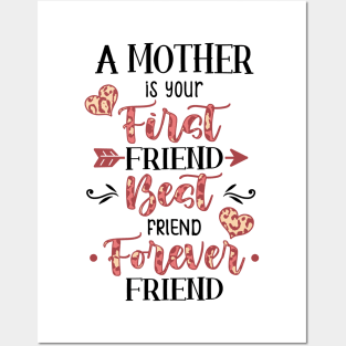 A Mother Best Friend Forever Posters and Art